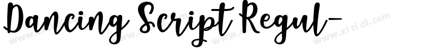 Dancing Script Regul字体转换